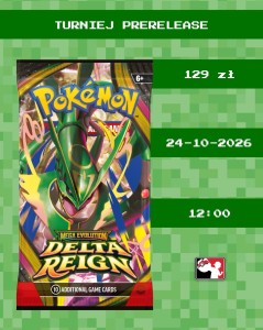 Prerelease Pokémon TCG: Delta Reign 24-10-2026 12:00